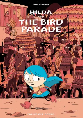 Hilda and The Bird Parade